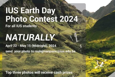 IUS Earth Day Photo Contest 2024 - "NATURALLY"